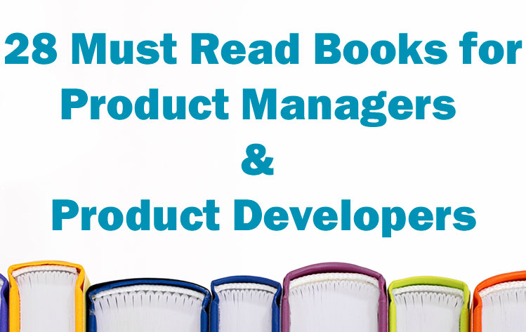 28 Must Read Books for Product Managers & Product Developers -- A list of must read product management books for tried-and-true recommendations from the PMN community. | productmanagers.network